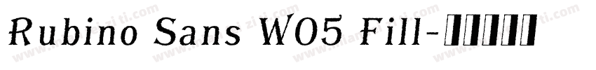 Rubino Sans W05 Fill字体转换